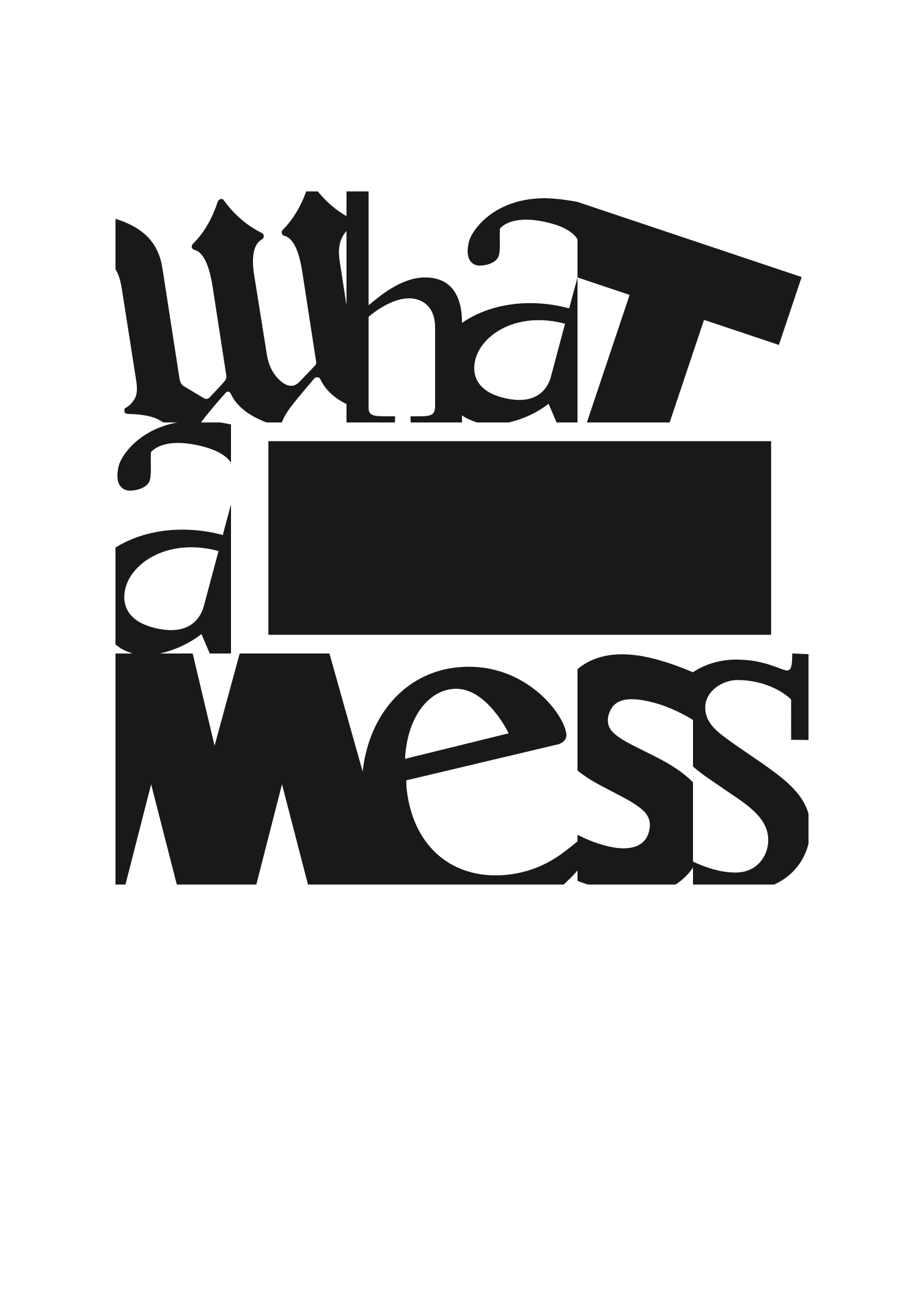 WHATAMESS-A3-poster-clean